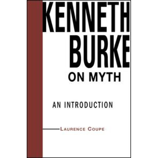 Kenneth Burke on Myth