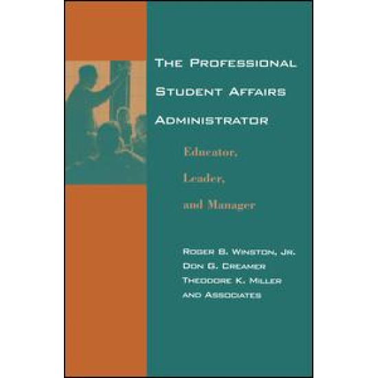 The Professional Student Affairs Administrator