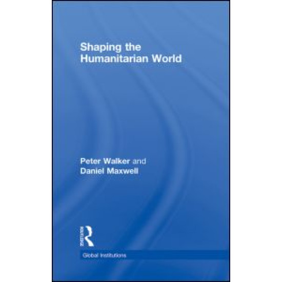 Shaping the Humanitarian World