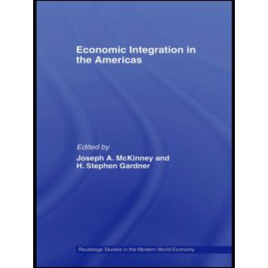 Economic Integration in the Americas