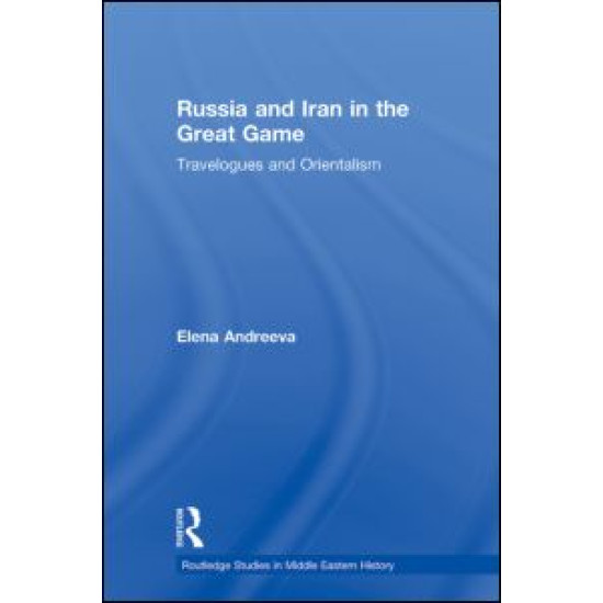Russia and Iran in the Great Game