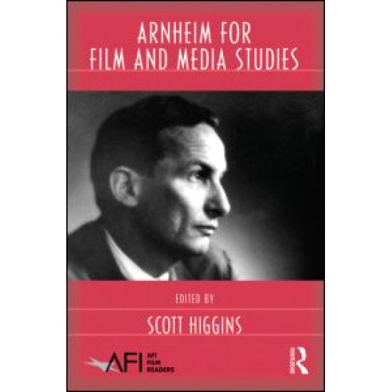 Arnheim for Film and Media Studies