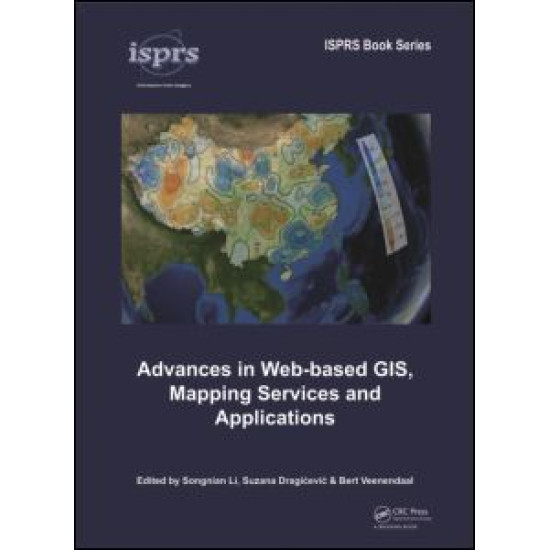 Advances in Web-based GIS, Mapping Services and Applications