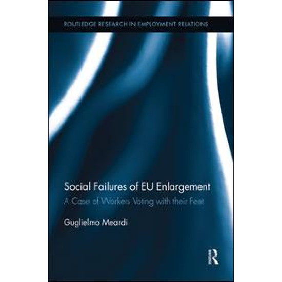 Social Failures of EU Enlargement