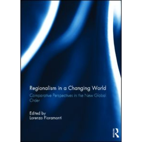 Regionalism in a Changing World