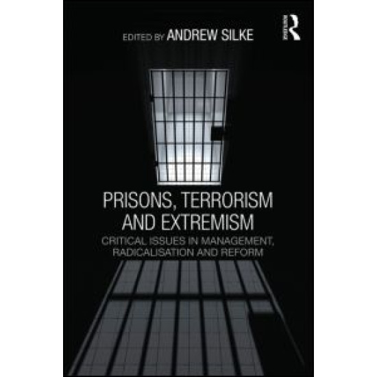 Prisons, Terrorism and Extremism