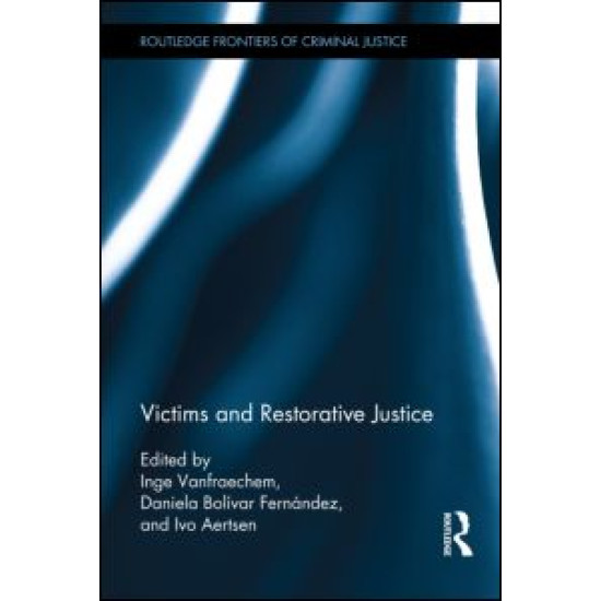 Victims and Restorative Justice