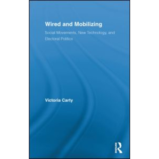 Wired and Mobilizing