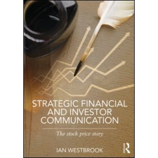 Strategic Financial and Investor Communication