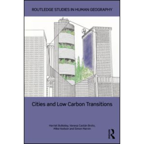 Cities and Low Carbon Transitions
