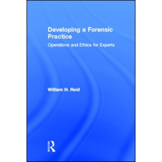 Developing a Forensic Practice