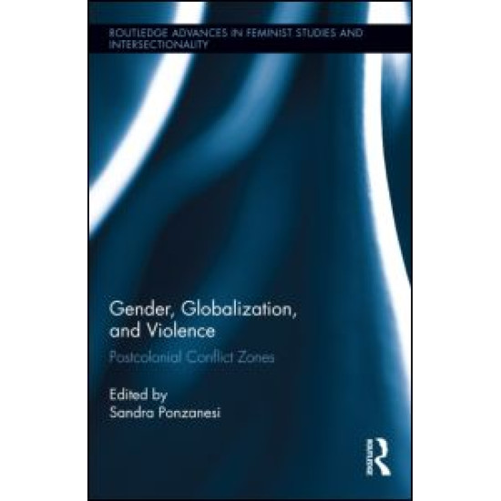 Gender, Globalization, and Violence
