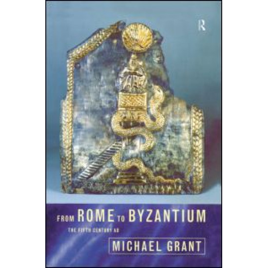 From Rome to Byzantium