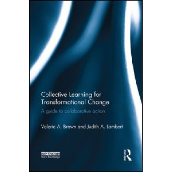 Collective Learning for Transformational Change