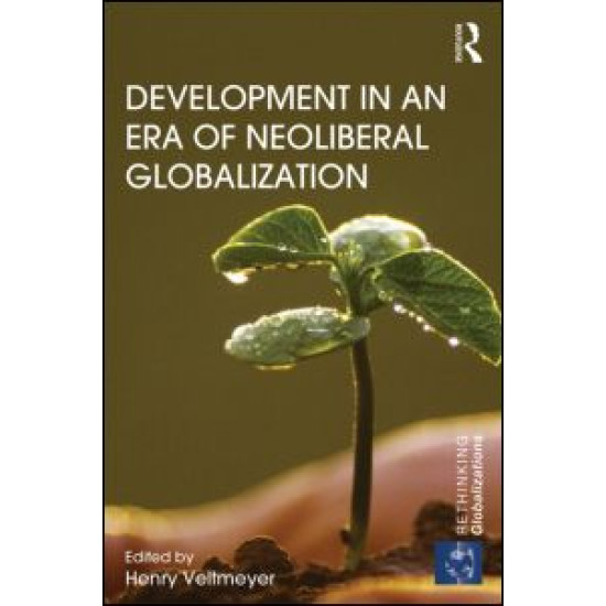 Development in an Era of Neoliberal Globalization