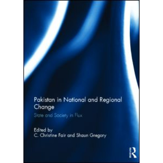 Pakistan in National and Regional Change