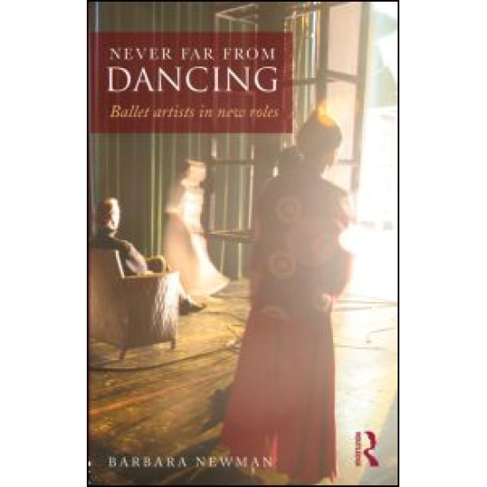 Never Far from Dancing