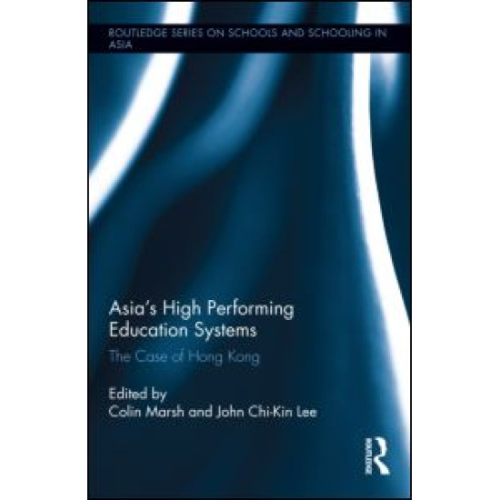 Asia's High Performing Education Systems