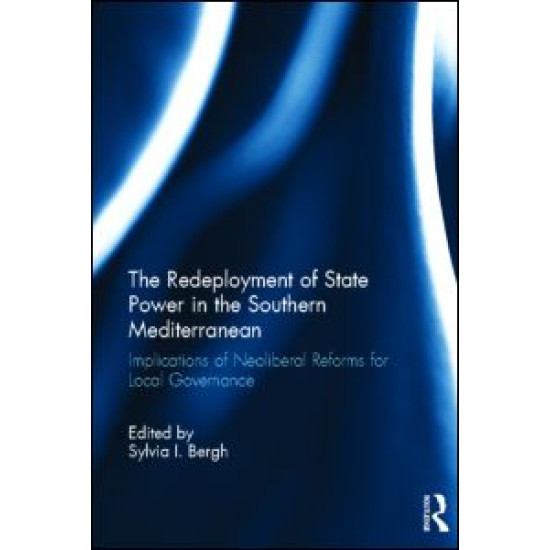 The Redeployment of State Power in the Southern Mediterranean