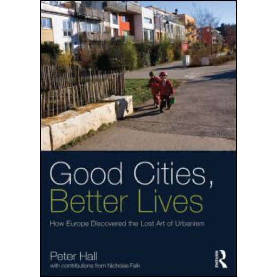 Good Cities, Better Lives