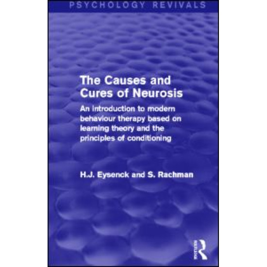 The Causes and Cures of Neurosis
