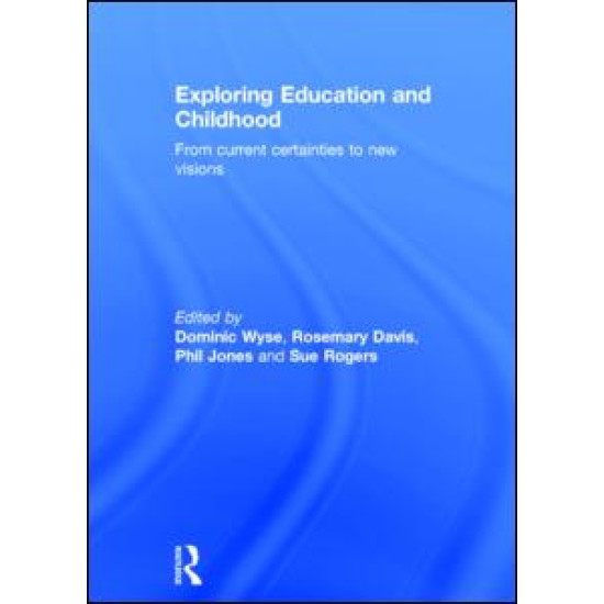 Exploring Education and Childhood