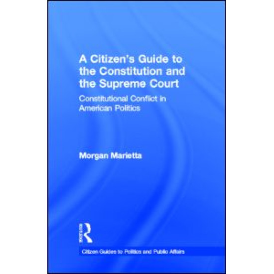 A Citizen's Guide to the Constitution and the Supreme Court