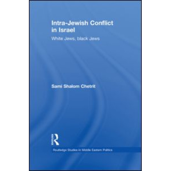 Intra-Jewish Conflict in Israel