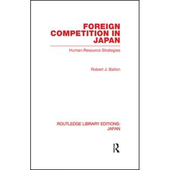 Foreign Competition in Japan