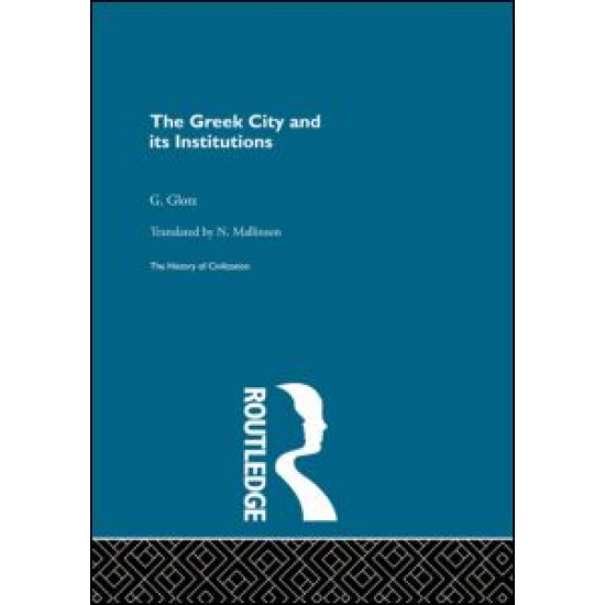 The Greek City and its Institutions