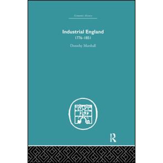 Industrial England, 1776-1851