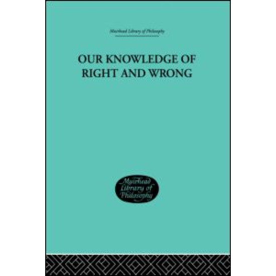 Our Knowledge of Right and Wrong