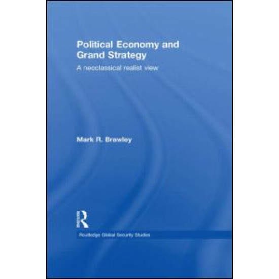 Political Economy and Grand Strategy