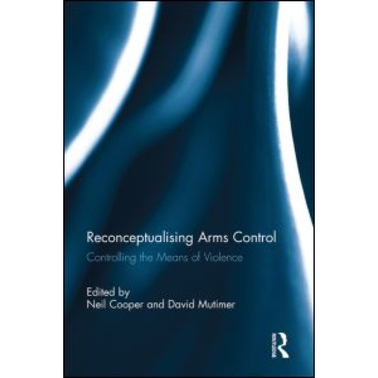 Reconceptualising Arms Control