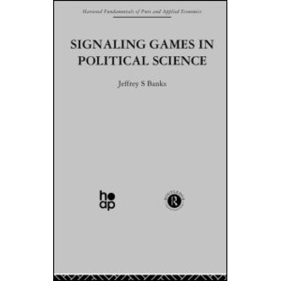 Signalling Games in Political Science