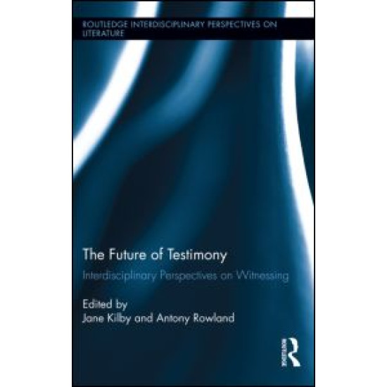 The Future of Testimony