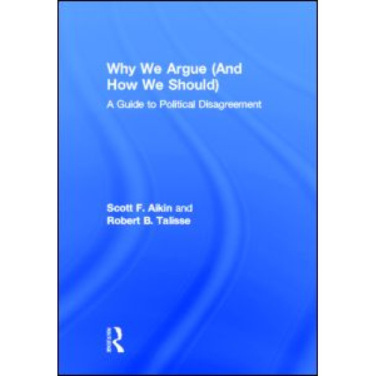 Why We Argue (And How We Should)