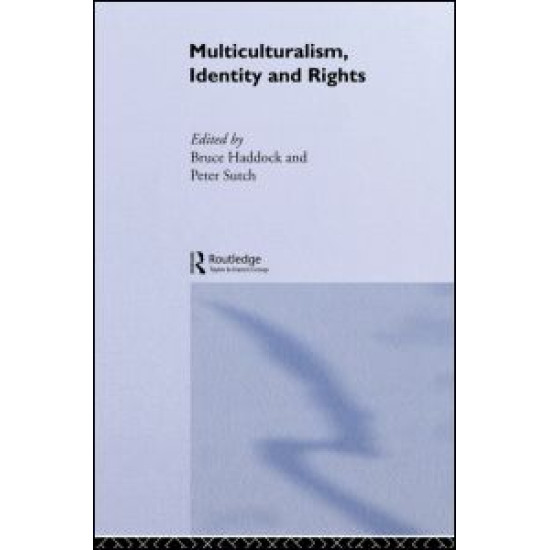 Multiculturalism, Identity and Rights