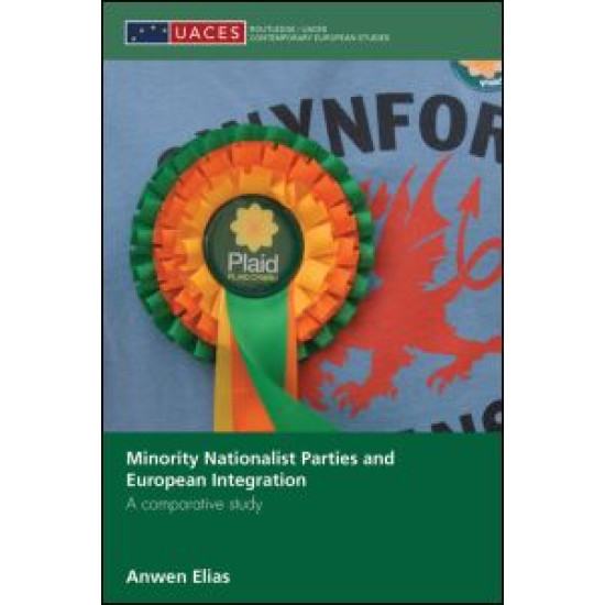 Minority Nationalist Parties and European Integration