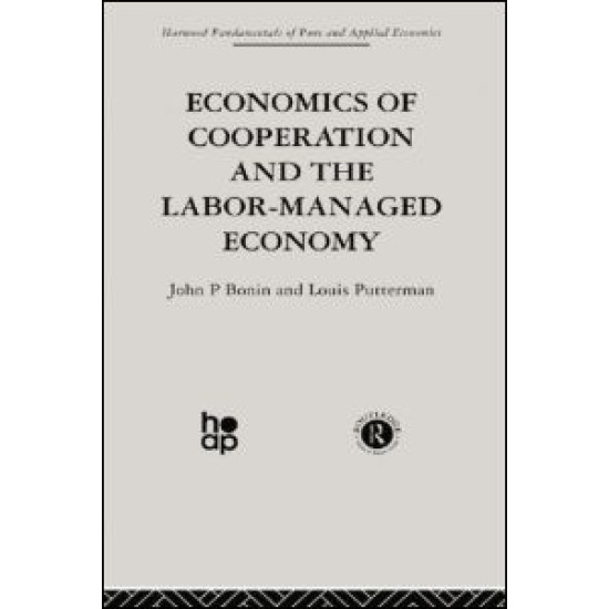 Economics of Cooperation and the Labour-Managed Economy