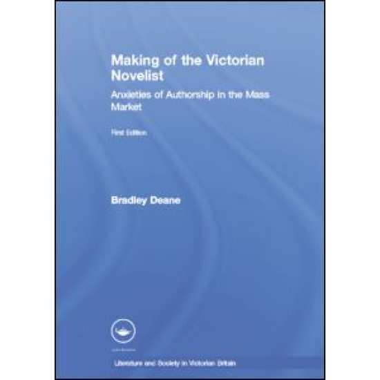 Making of the Victorian Novelist