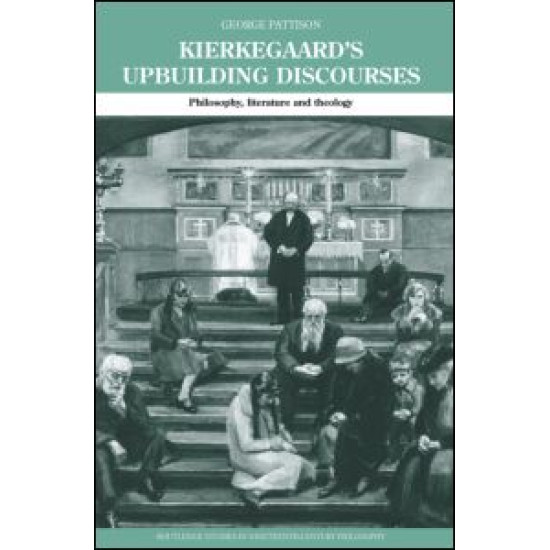 Kierkegaard's Upbuilding Discourses