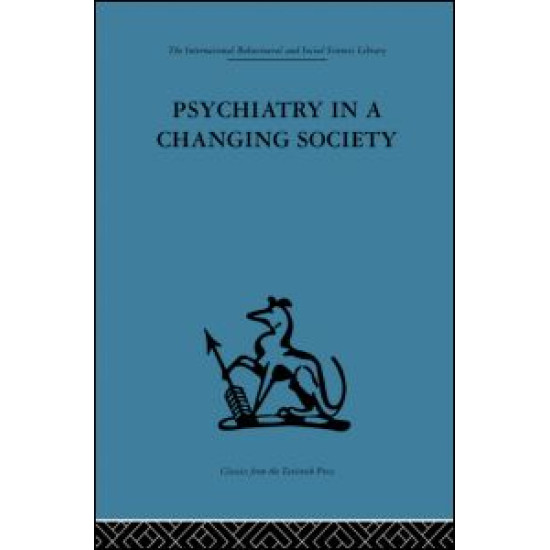 Psychiatry in a Changing Society