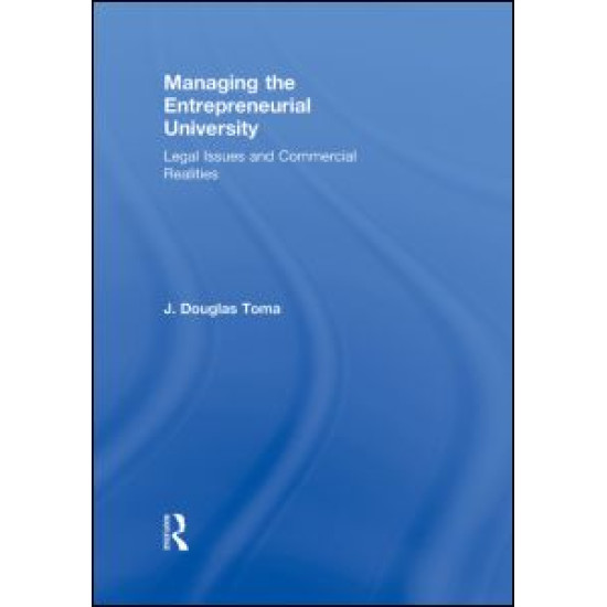 Managing the Entrepreneurial University