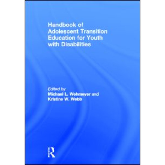 Handbook of Adolescent Transition Education for Youth with Disabilities