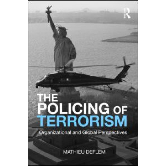 The Policing of Terrorism