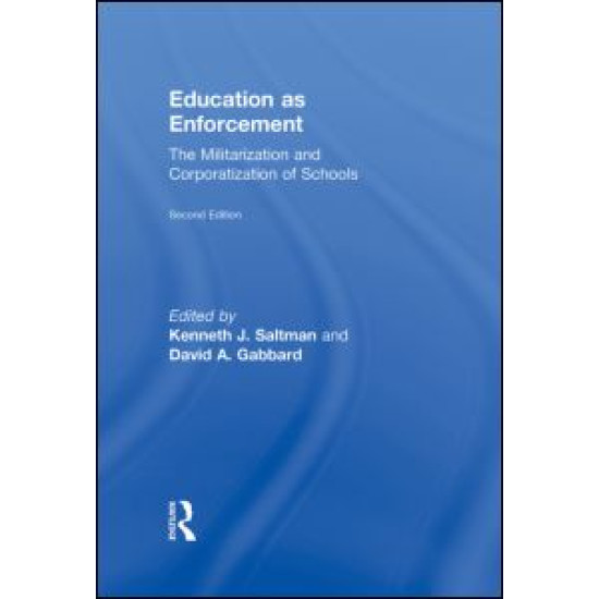 Education as Enforcement