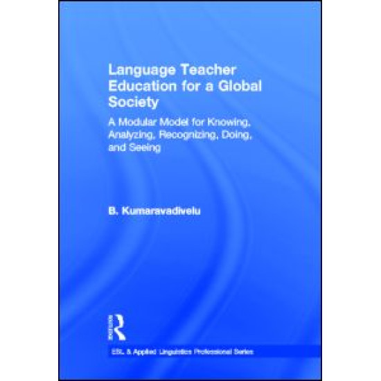 Language Teacher Education for a Global Society