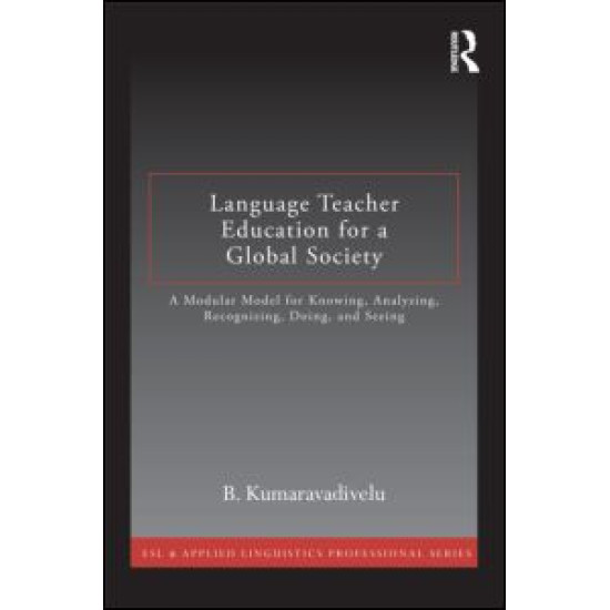 Language Teacher Education for a Global Society