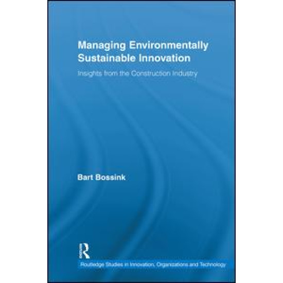 Managing Environmentally Sustainable Innovation
